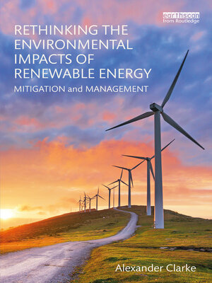 cover image of Rethinking the Environmental Impacts of Renewable Energy